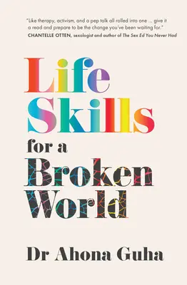 Životné zručnosti pre rozbitý svet - Life Skills for a Broken World