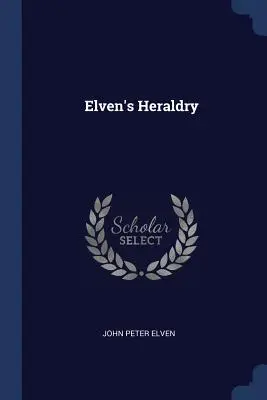 Elfská heraldika - Elven's Heraldry