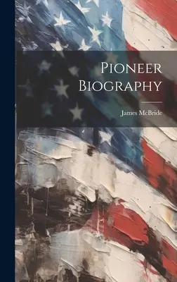 Pioniersky životopis - Pioneer Biography
