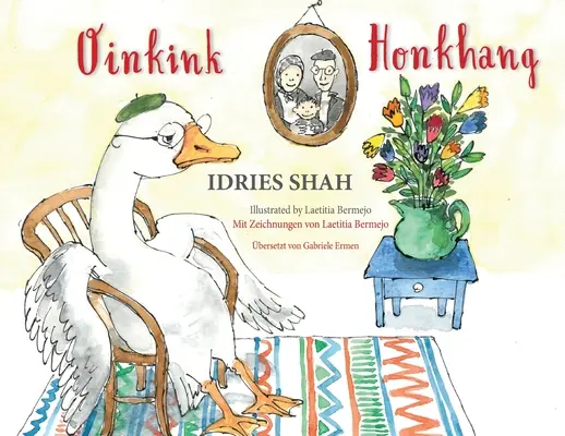 Oinkink / Honkhang: Dvojjazyčné anglicko-nemecké vydanie / Bilingual English-German Edition - Oinkink / Honkhang: Bilingual English-German Edition / Zweisprachige Ausgabe Englisch-Deutsch