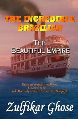 Neuveriteľný Brazílčan: Krásna ríša - The Incredible Brazilian: The Beautiful Empire