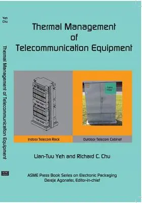 Tepelný manažment mikroelektronických zariadení Teória prenosu tepla Metódy analýzy a návrhové postupy, 2. vydanie - Thermal Management of Microelectronic Equipment Heat Transfer Theory Analysis Methods, and Design Practices, 2nd edition