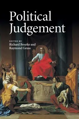 Politické súdnictvo: Eseje pre Johna Dunna - Political Judgement: Essays for John Dunn