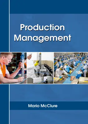Vedenie výroby - Production Management