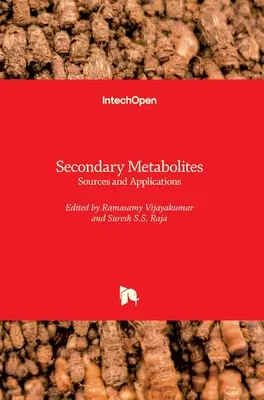Sekundárne metabolity: zdroje a aplikácie - Secondary Metabolites: Sources and Applications