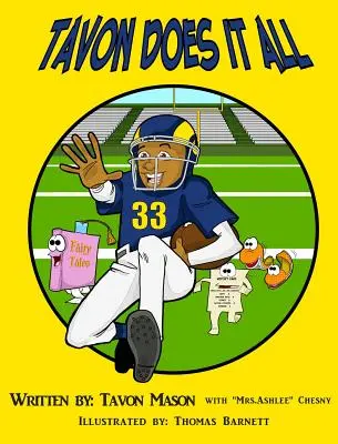 Tavon robí všetko - Tavon Does it All