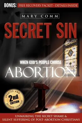 Tajný hriech: Keď si Božie deti vyberú potrat - Secret Sin: When God's Children Choose Abortion