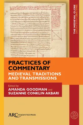 Praktiky komentárov: Stredoveké tradície a transmisie - Practices of Commentary: Medieval Traditions and Transmissions