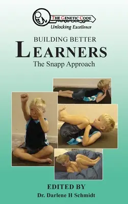 Budovanie lepších žiakov: Prístup Snapp - Building Better Learners: The Snapp Approach
