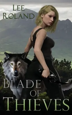 Čepeľ zlodejov - Blade of Thieves