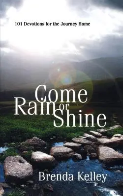 Prší alebo svieti slnko - Come Rain or Shine
