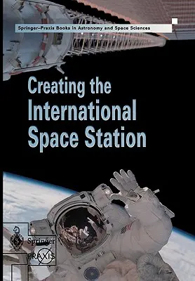 Vytvorenie Medzinárodnej vesmírnej stanice - Creating the International Space Station