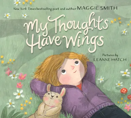 Moje myšlienky majú krídla - My Thoughts Have Wings