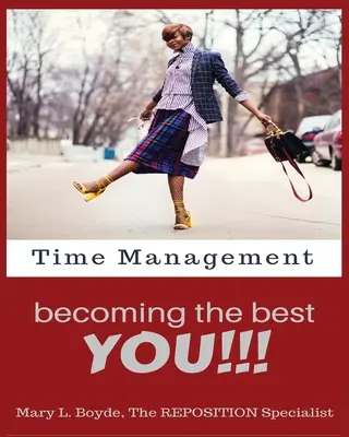 Time management - stať sa najlepším TY!!! - Time Management-Becoming the Best YOU!!!