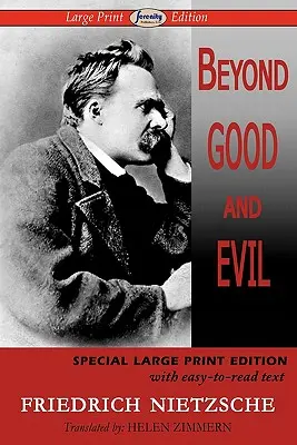 Za hranicami dobra a zla (Large Print Edition) - Beyond Good and Evil (Large Print Edition)