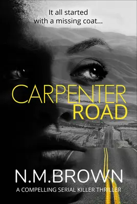 Carpenter Road: Napínavý triler o sériovom vrahovi - Carpenter Road: A Compelling Serial Killer Thriller