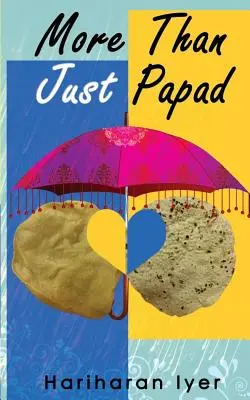 Viac ako len Papad - More than Just Papad
