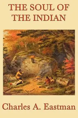 Duša Indiána - The Soul of the Indian