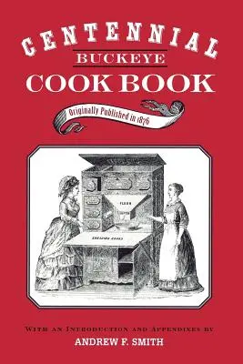 Storočná kuchárska kniha Buckeye - Centennial Buckeye Cook Book