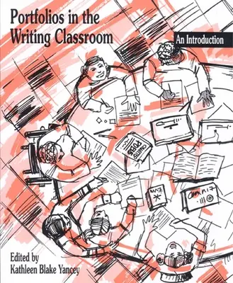 Portfólio v triede písania: Úvod do problematiky - Portfolios in the Writing Classroom: An Introduction