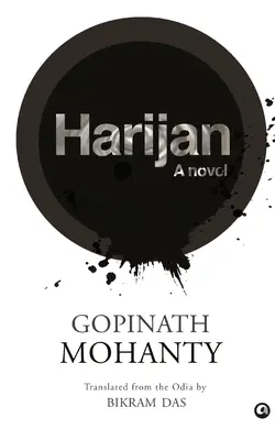 Harijan a Novel