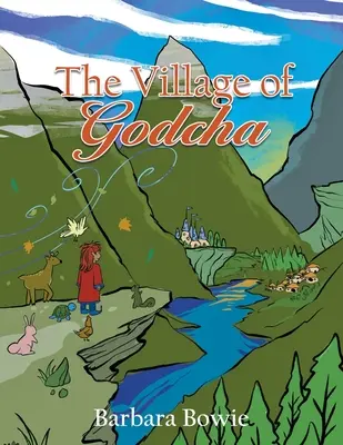 Dedina Godcha - The Village of Godcha