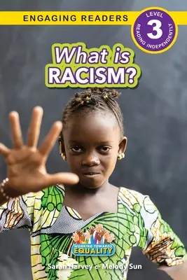 Čo je to rasizmus? (Engaging Readers, Level 3) - What is Racism?: Working Towards Equality (Engaging Readers, Level 3)