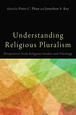 Chápanie náboženského pluralizmu - Understanding Religious Pluralism