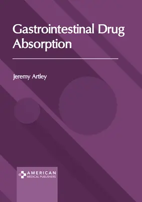Gastrointestinálne vstrebávanie liekov - Gastrointestinal Drug Absorption