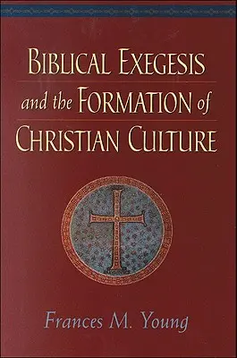Biblická exegéza a formovanie kresťanskej kultúry - Biblical Exegesis and the Formation of Christian Culture