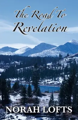 Cesta k zjaveniu - The Road To Revelation