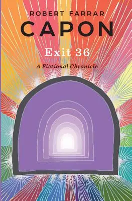 Exit 36: Fiktívna kronika - Exit 36: A Fictional Chronicle