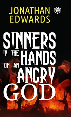 Hriešnici v rukách rozhnevaného Boha - Sinners in the Hands of an Angry God