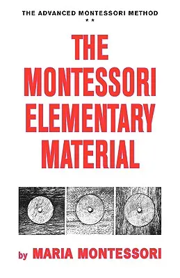 Montessori Elementárny materiál - The Montessori Elementary Material