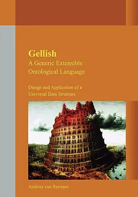 Gellish: Všeobecný rozšíriteľný ontologický jazyk - Gellish: A Generic Extensible Ontological Language