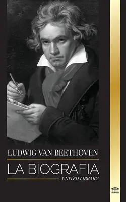 Ludwig van Beethoven: Životopis geniálneho skladateľa a jeho slávna Sonáta mesačného svitu pod holým nebom - Ludwig van Beethoven: La biografa de un compositor genial y su famosa Sonata Claro de Luna al descubierto