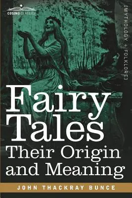 Rozprávky: Ich pôvod a význam - Fairy Tales: Their Origin and Meaning