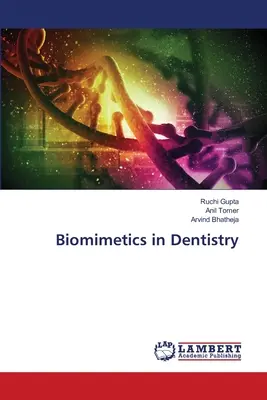 Biomimetika v zubnom lekárstve - Biomimetics in Dentistry