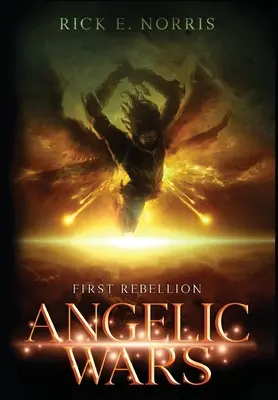 Anjelské vojny: Prvá vzbura - Angelic Wars: First Rebellion