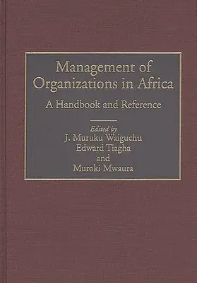 Riadenie organizácií v Afrike: Príručka a referencie - Management of Organizations in Africa: A Handbook and Reference