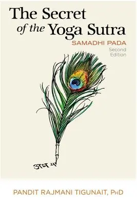 Tajomstvo Joga Sútry: Samadhi Pada - The Secret of the Yoga Sutra: Samadhi Pada