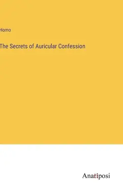 Tajomstvá aurikulárnej spovede - The Secrets of Auricular Confession