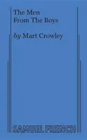 Muži od chlapcov - The Men From The Boys