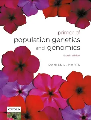 A Primer of Population Genetics and Genomics (Základy populačnej genetiky a genomiky) - A Primer of Population Genetics and Genomics