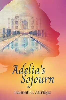 Adéliino putovanie - Adelia's Sojourn