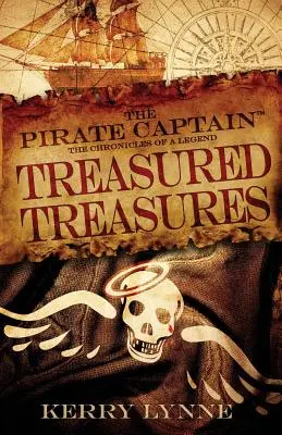 Pirátska kapitánka, Pokladnica pokladov: Kroniky legendy - The Pirate Captain, Treasured Treasures: The Chronicles of a Legend