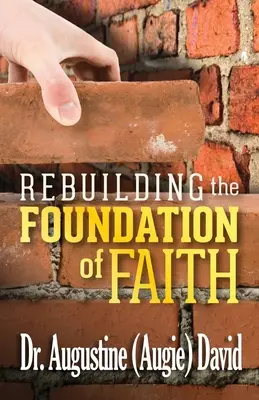 Obnovenie základov viery - Rebuilding the Foundation of Faith