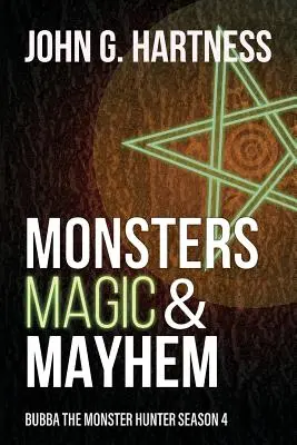 Príšery, mágia a chaos: Lovec príšer Bubba 4. sezóna - Monsters, Magic, & Mayhem: Bubba the Monster Hunter Season 4