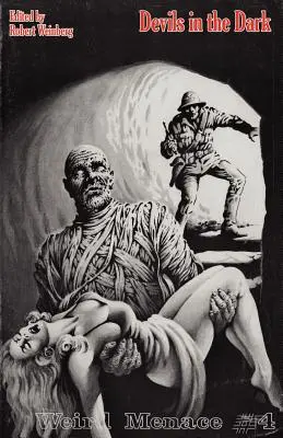Weird Menace # 4: Devils in the Dark (Podivná hrozba č. 4: Diabli v tme) - Weird Menace # 4: Devils in the Dark