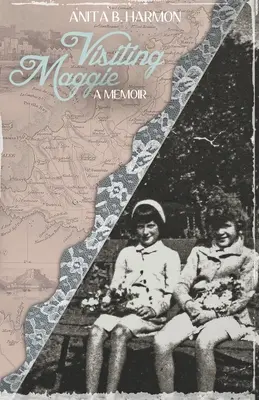Na návšteve u Maggie: Spomienky - Visiting Maggie: A Memoir